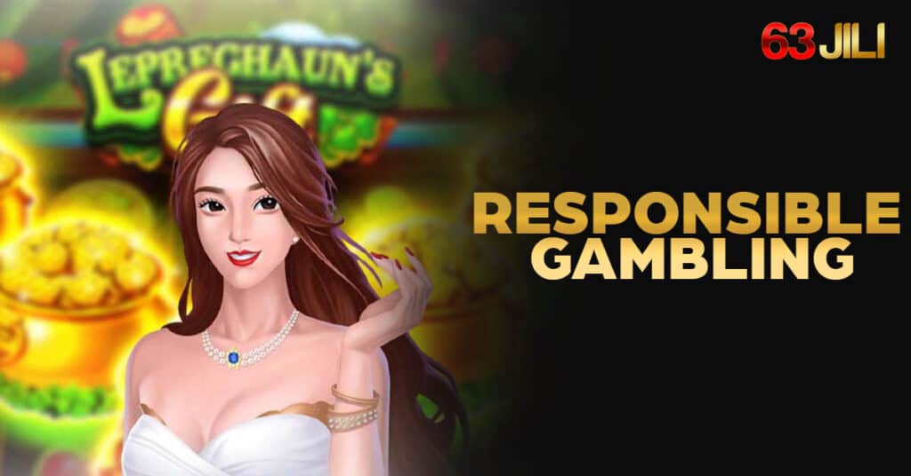 Embrace Responsible Gaming for a Safe and Enjoyable Experience at 63JILI