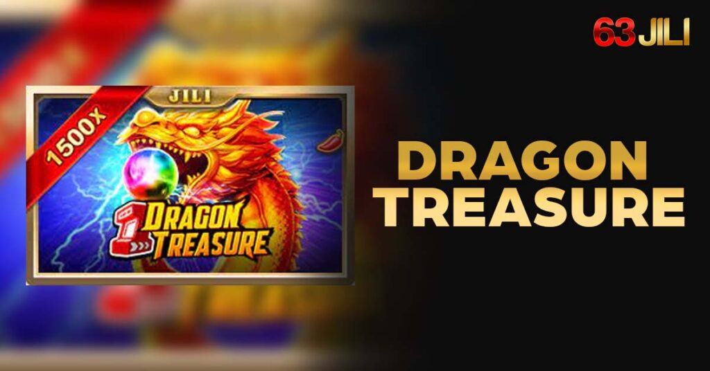 Discover the Allure of Dragon Treasure by 63JILI