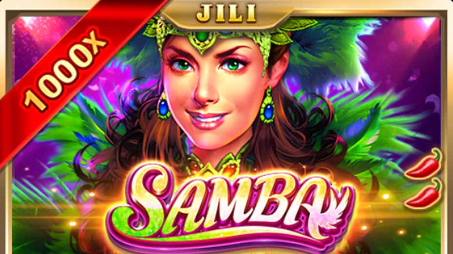 Learn How to Play the JILI Samba Slot Machine