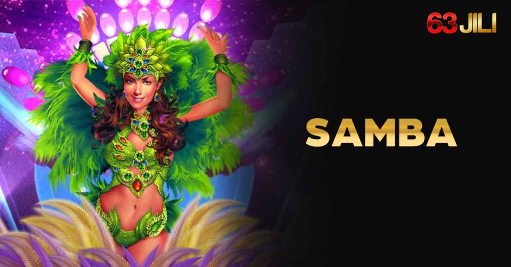 Samba Sensation - Explore the Best JILI Slot Game